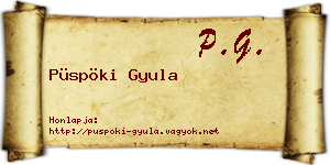 Püspöki Gyula névjegykártya